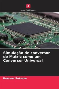 Simulação de conversor de Matriz como um Conversor Universal - Ruksana, Ruksana