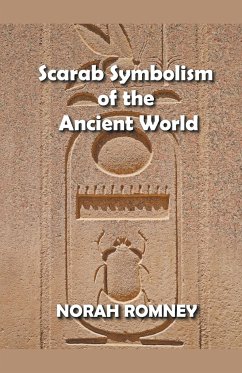 Scarab Symbolism of the Ancient World - Romney, Norah