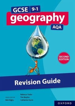 GCSE 9-1 Geography AQA: Revision Guide Second Edition - Tudor, Rebecca; Bayliss, Tim; Hurst, Catherine