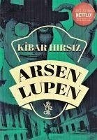 Kibar Hirsiz - Arsen Lüpen - Leblanc, Maurice