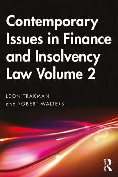 Contemporary Issues in Finance and Insolvency Law Volume 2 - Trakman, Leon (UNSW Sydney, Australia); Walters, Robert (Victoria University, Australia)