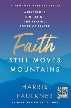 Faith Still Moves Mountains - Faulkner, Harris