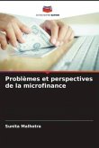 Problèmes et perspectives de la microfinance