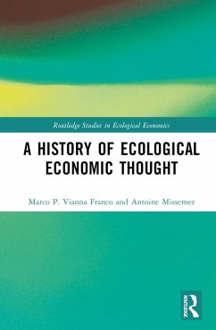 A History of Ecological Economic Thought - Vianna Franco, Marco P.; Missemer, Antoine