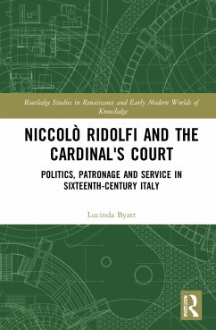 Niccolò Ridolfi and the Cardinal's Court - Byatt, Lucinda