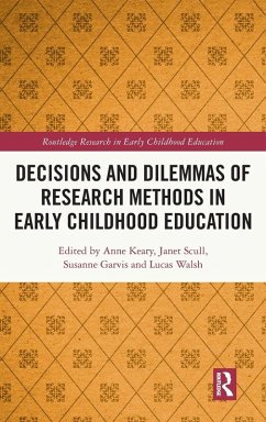 Decisions and Dilemmas of Research Methods in Early Childhood Education