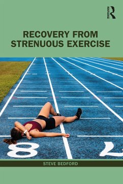 Recovery from Strenuous Exercise - Bedford, Steve