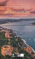 Bosphorus The Ultimate Guide - Emre Tonguc, Saffet