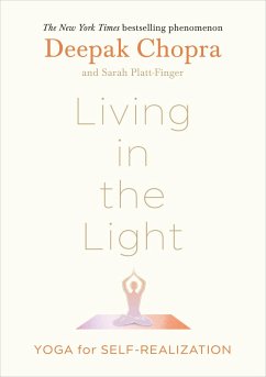 Living in the Light - Chopra, Deepak; Platt-Finger, Sarah
