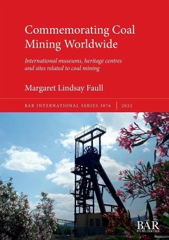 Commemorating Coal Mining Worldwide - Faull, Margaret Lindsay