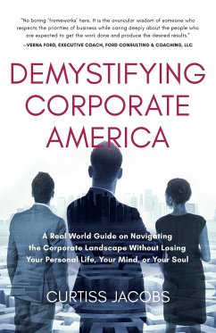 Demystifying Corporate America - Jacobs, Curtiss