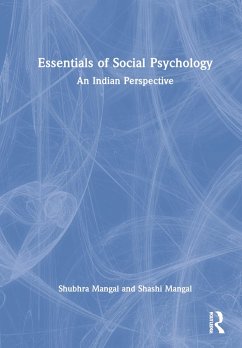 Essentials of Social Psychology - Mangal, Shubhra; Mangal, Shashi Kumar