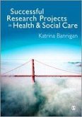 Successful Research Projects in Health and Social Care
