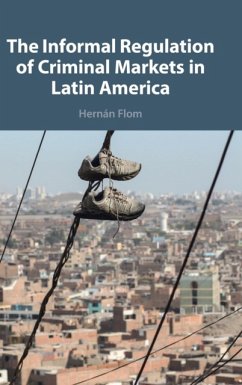 The Informal Regulation of Criminal Markets in Latin America - Flom, Hernan (Trinity College, Connecticut)