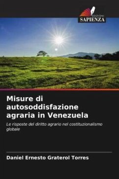 Misure di autosoddisfazione agraria in Venezuela - Graterol Torres, Daniel Ernesto