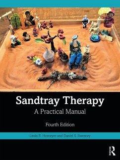 Sandtray Therapy - Homeyer, Linda E.;Sweeney, Daniel S.