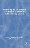 Scaffolding for Multilingual Learners in Elementary and Secondary Schools