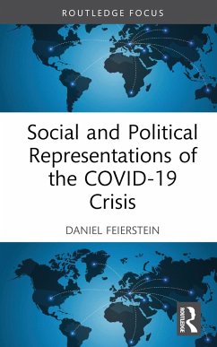 Social and Political Representations of the COVID-19 Crisis - Feierstein, Daniel