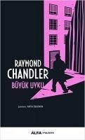 Büyük Uyku - Chandler, Raymond