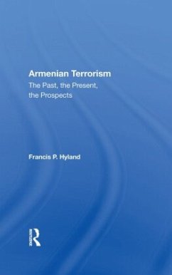 Armenian Terrorism - Hyland, Francis P