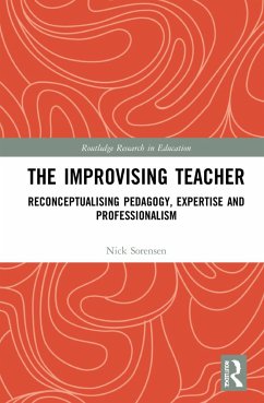 The Improvising Teacher - Sorensen, Nick