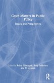 Caste Matters in Public Policy