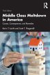 Middle Class Meltdown in America - Bild 1