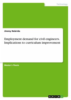 Employment demand for civil engineers. Implications to curriculum improvement - Nebrida, Jimmy