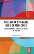 The Law of Off-label Uses of Medicines - Bild 1