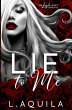 Lie to Me (The Layla Duet Complete) - Bild 1