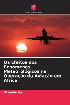 Os Efeitos dos Fenómenos Meteorológicos na Operação da Aviação em África - Ojo, Olamide