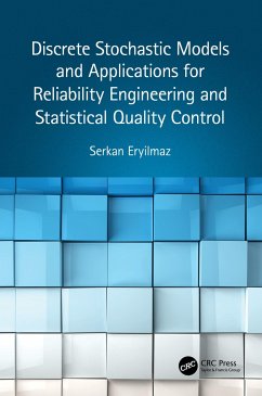 Discrete Stochastic Models and Applications for Reliability Engineering and Statistical Quality Control - Eryilmaz, Serkan
