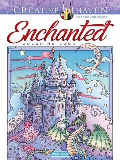 Creative Haven Enchanted Coloring Book - Sarnat, Marjorie