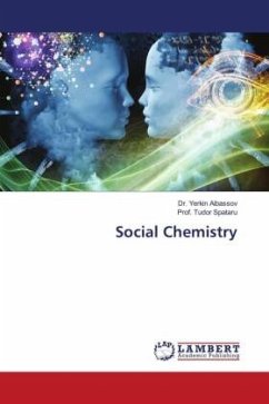 Social Chemistry - Aibassov, Dr. Yerkin;Spataru, Prof. Tudor