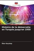 Histoire de la démocratie en Turquie jusqu'en 1950