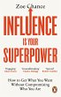 Influence is Your Superpower - Bild 1