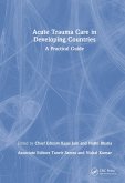 Acute Trauma Care in Developing Countries