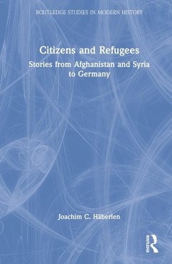 Citizens and Refugees - Häberlen, Joachim C