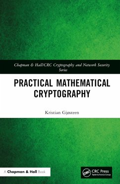 Practical Mathematical Cryptography - GjÃ Â steen, Kristian