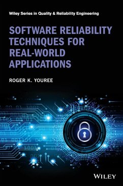 Software Reliability Techniques for Real-World Applications - Youree, Roger K.