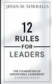 12 Rules for Leaders
