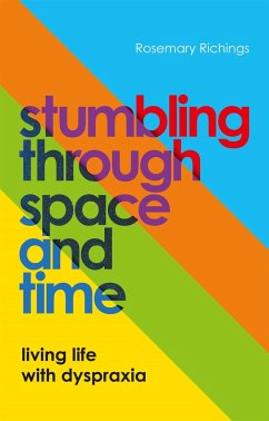 Stumbling through Space and Time - Richings, Rosemary