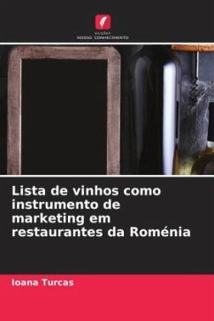 Lista de vinhos como instrumento de marketing em restaurantes da Roménia - Turcas, Ioana