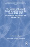 The Letters of Sigmund Freud to Jeanne Lampl-de Groot, 1921-1939