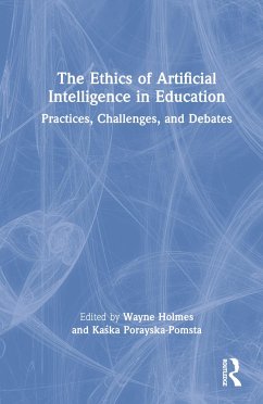 The Ethics of Artificial Intelligence in Education