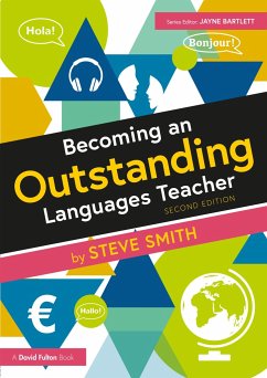 Becoming an Outstanding Languages Teacher - Smith, Steve