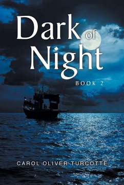 Dark of Night - Turcotte, Carol Oliver