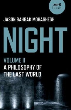 Night, Volume II - Mohaghegh, Jason Bahbak