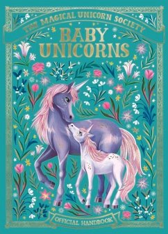 The Magical Unicorn Society: Baby Unicorns - Ryan, Anne Marie; Luz, Valentina