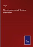 Urkundenbuch zur deutsch-dänischen Angelegenheit